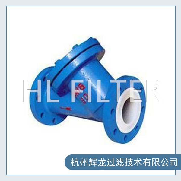 襯氟Y型過濾器有哪些優勢？（襯氟Y型過濾器的特點）